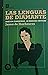 Las Lenguas de Diamante