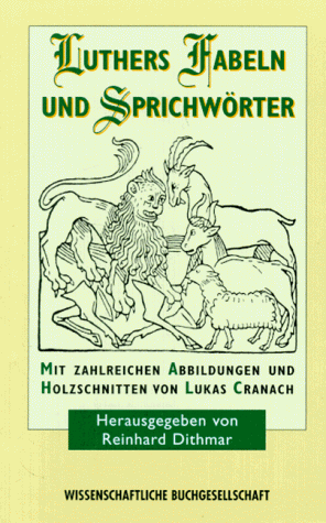 Luthers Fabeln und Sprichwörter