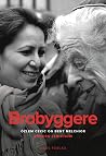 Brobyggere - Özle...