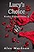 Lucy's Choice (Kinky Compan...