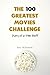 The 100 Greatest Movies Cha...