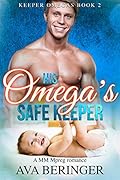 His Omega's Safe Keeper