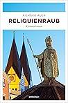 Reliquienraub: Kr...