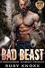 Bad Beast by Ruby Knoxx