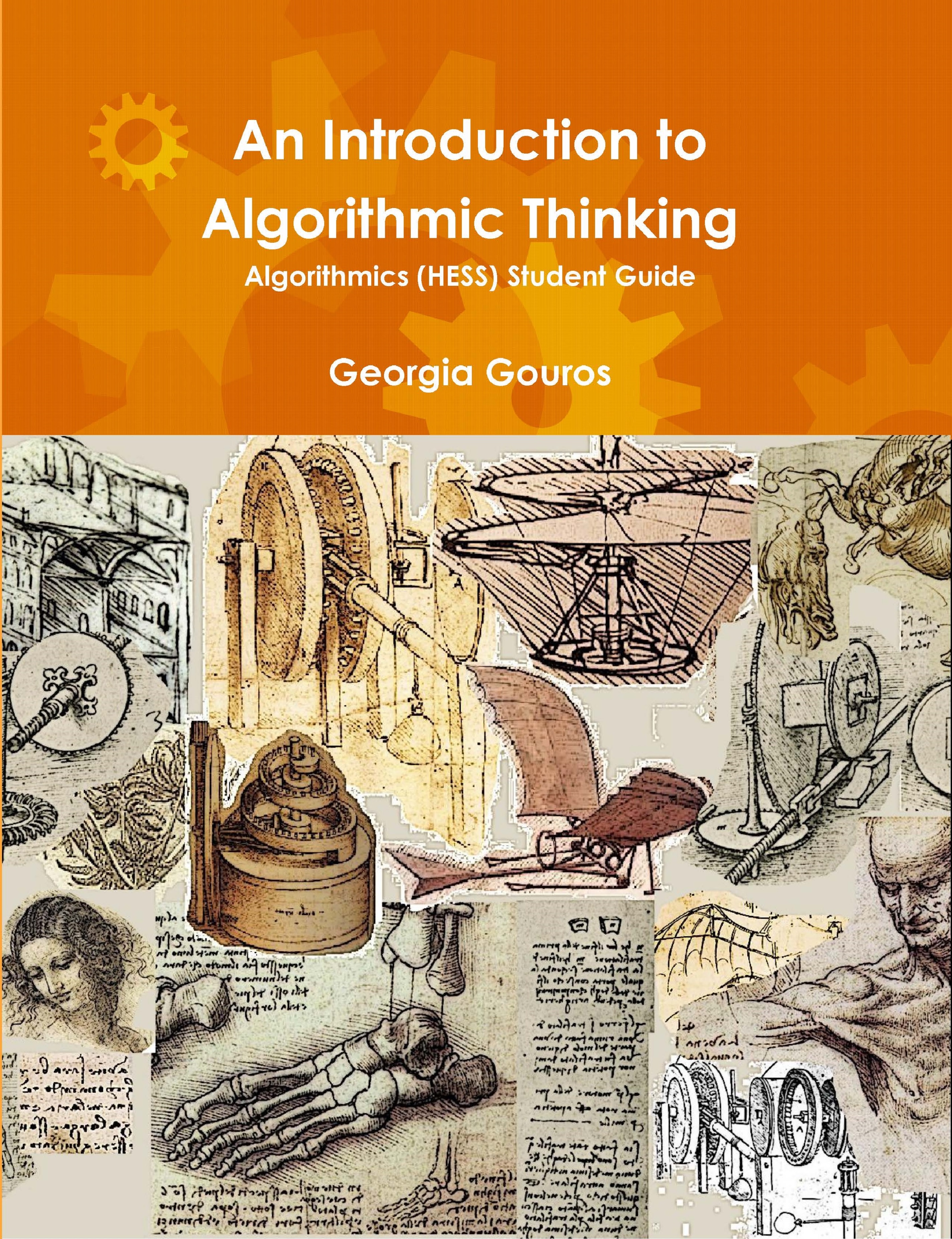 An Introduction to Algorithmic Thinking: VCE Algorithmics (HESS) Student Guide