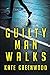 A Guilty Man Walks (The McClain and Moore Series)
