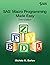 SAS Macro Programming Made Easy, Third Edition by Michele M. Burlew