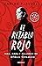 El retablo rojo: Vida, obra...
