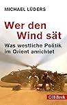 Wer den Wind sät:...