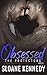 Obsessed (The Protectors, #13)