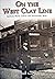 On the West Clay Line by Kitty Snow