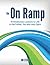 The On Ramp: 9 Introductory...