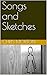 Songs and Sketches