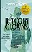 The Bitcoin Clowns: A Novel (Master Shanghai)