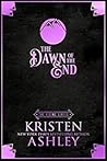 The Dawn of the End