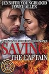 Saving the Captain by Jennifer Youngblood