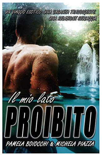 Il mio lato proibito (Kindle Edition)