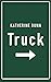 Truck: A Novel