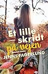 Et lille skridt på vejen by Jenny Fagerlund