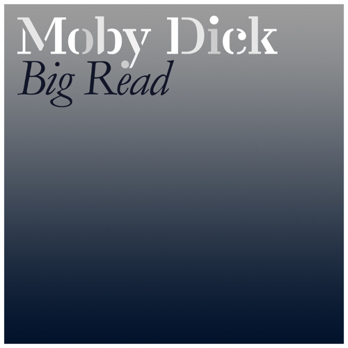 Moby Dick Big Read Audio Book
