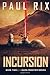 Incursion: The Mars Frontier Series Book 2