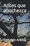 Antes que anochezca