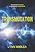 Transmutation (New Contact)
