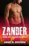 Zander: Biker and His Maid Erotic Romance