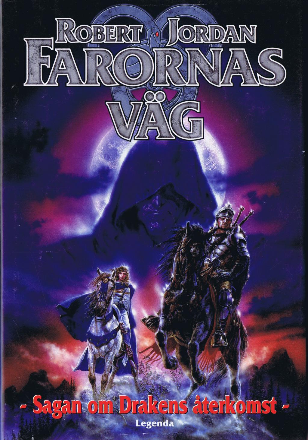 Farornas väg (Sagan om Drakens återkomst, #1)