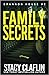 Family Secrets (Brannon Hou...