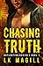 Chasing Truth (Outlasting #2)