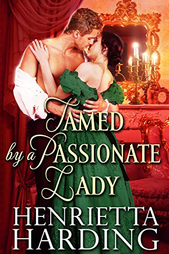 Tamed by a Passionate Lady (Kindle Edition)