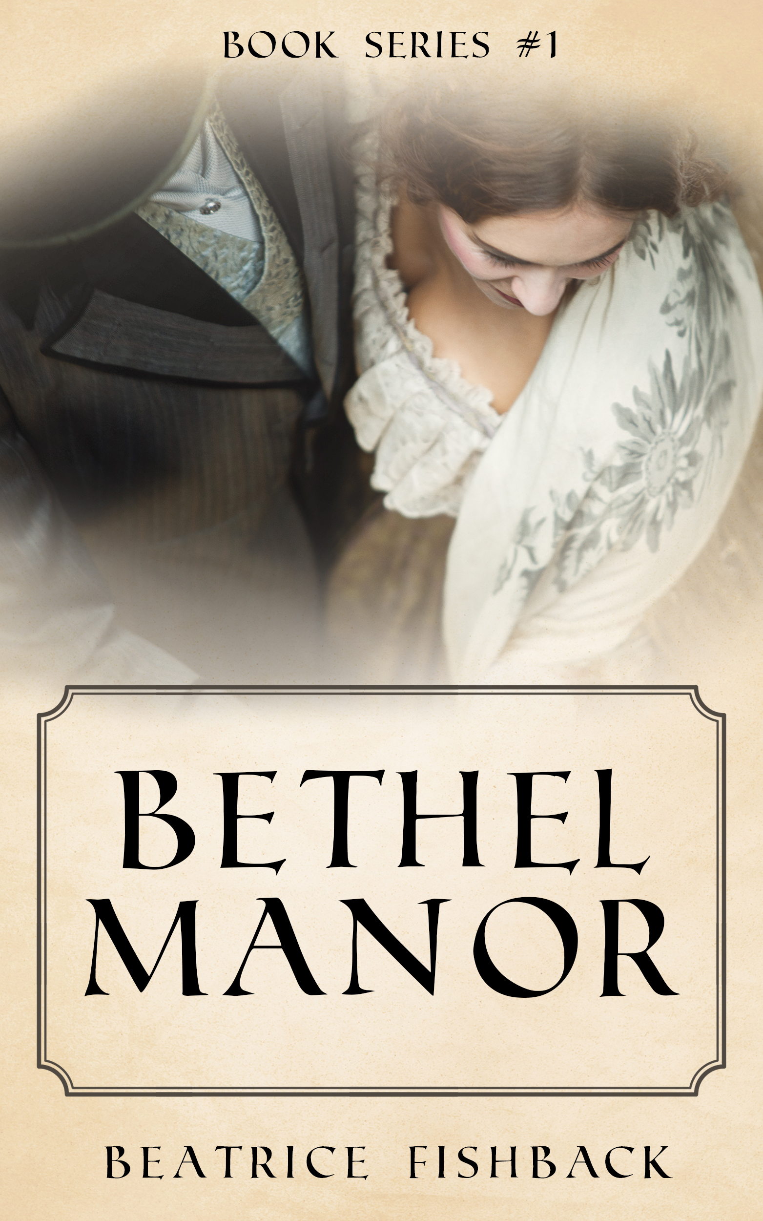 Bethel Manor (Bethel Manor, #1)