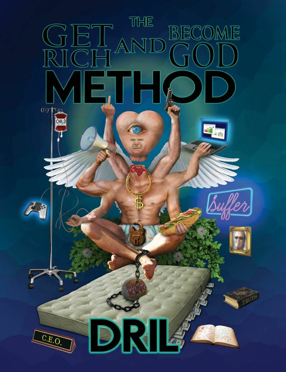 The Get Rich and Become God Method (ebook)