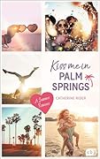 Kiss Me in Palm Springs (Kiss Me, #5)