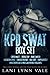 Code 11-KPD SWAT Box Set (Code 11-KPD SWAT, #1-7.5)