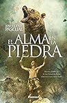 El Alma en la Piedra by José Vicente Pascual