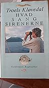 Hvad sang sirenerne