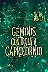 Géminis controla a Capricornio by Anyta Sunday