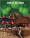 Together The Ants Save the Trees by Pamela Mutamba