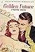 Golden Future