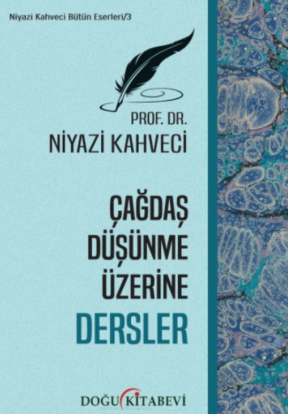 Çağdaş Düşünme Üzerine Dersler