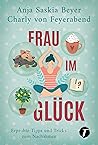 Frau im Glück: Er...