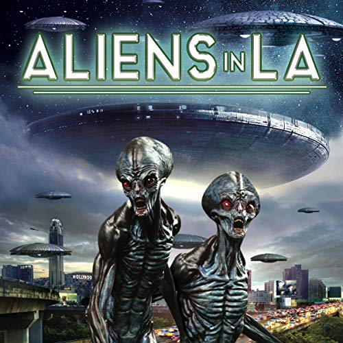 Aliens in LA