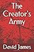 The Creator's Army