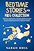 Bedtime stories for kids collection by Sarah Doll