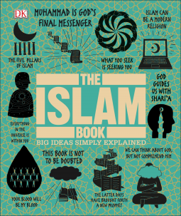 The Islam Book: Big Ideas Simply Explained (DK Big Ideas)