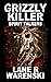 Grizzly Killer: Spirit Talkers (Grizzly Killer, #10)