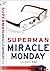 Miracle Monday, SDCC 2017 Special Edition