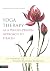 Yoga Therapy as a Whole-Per...